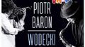 Koncert "Wodecki Jazz" Piotr Baron Quintet w Puławach