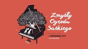 "Zmysły Ogrodu Saskiego" - warsztaty, spacery i wystawy