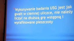 "USG jak gwałt w ciemnej uliczce". Slajd na szkoleniu lekarzy wywołał burzę na Facebooku