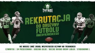 Tytani Lublin zapraszają wszystkich chętnych na treningi