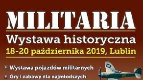 Militaria - Wystawa Historyczna w Targach Lublin