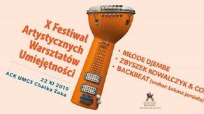 X Festiwal Artystycznych Warsztatów Umiejętności w Chatce Żaka