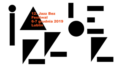 Festiwal Jazz Bez po raz 12. w Lublinie