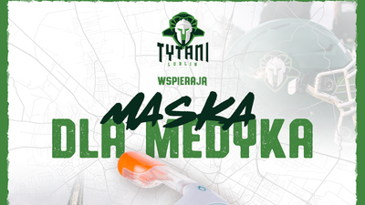 Tytani Lublin pomagają medykom
