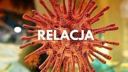 Koronawirus w Polsce i na świecie. Aktualne informacje [6 kwietnia]