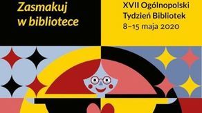 XVII Ogólnopolski Tydzień Bibliotek - tym razem online