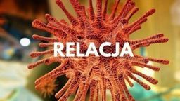 Koronawirus w Polsce i na świecie. Najnowsze wiadomości [4 maja]