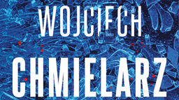 Wojciech Chmielarz „Wyrwa”, Marginesy, 2020 r.