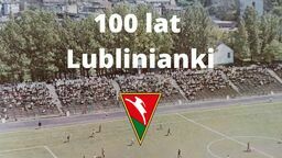 Lublinianka obchodzi 100. rocznicę istnienia. Można pomóc w stworzeniu monografii o klubie