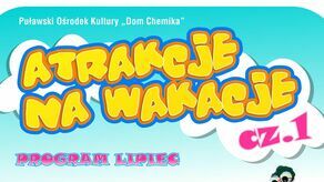 Wakacyjne warsztaty dla dzieci w Puławach