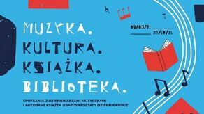 Muzyka. Kultura. Książka. Biblioteka. - Nowy projekt MBP w Lublinie