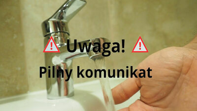 Kolejne miasto w regionie ma problem z wodą. Sanepid ostrzega