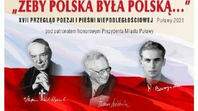 Zgłoszenia do przeglądu "Żeby Polska była Polską..." w Puławach