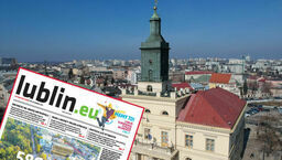 Lublin. Będzie jeszcze więcej pochwalnej, miejskiej gazetki