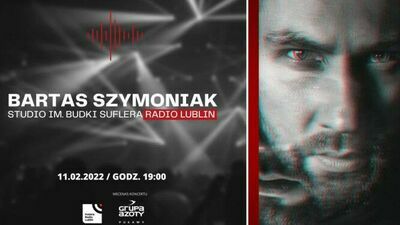 Bartas Szymoniak - koncert w Radiu Lublin