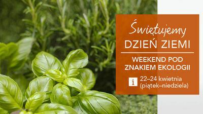 Będą rozdawać zioła. Dzień Ziemi w Felicity