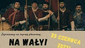 Na wały! Historyczny piknik i gra miejska pod murami Twierdzy Zamość