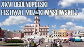 W Zamościu zagrają jak w kniei. XXVI Ogólnopolski Festiwal Muzyki Myśliwskiej