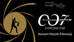 Przeboje z filmów o Bondzie w Lublinie