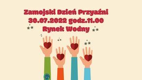 Zamojski Dzień Przyjaźni. Polsko-ukraińska integracja na Rynku Wodnym