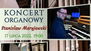 Zamość. Organowy koncert w kościele Franciszkanów