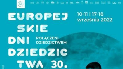 Europejskie Dni Dziedzictwa w województwie lubelskim. Lista wydarzeń