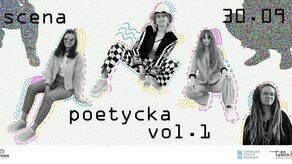 Trzy oblicza współczesnej literatury. W Lublinie powstała Scena Poetycka