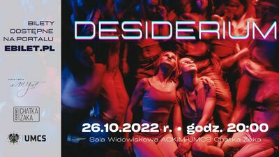 "Desiderium" Teatru Tańca zMYsł w Chatce Żaka