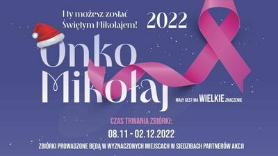 Onko Mikołaj 2022. Zbiórka dla pacjentów Uniwersyteckiego Szpitala Dziecięcego w Lublinie