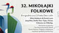32. Mikołajki Folkowe czyli muzyczne atrakcje w Chatce Żaka. "Chcemy stworzyć nową, współczesną definicję folku"