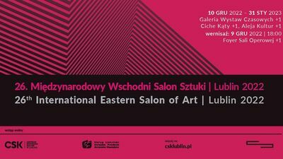 26. Międzynarodowy Wschodni Salon Sztuki. Wernisaż w Lublinie