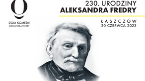 Klancyk i Zawierucha na urodzinach Fredry. Do zobaczenia w Łaszczowie