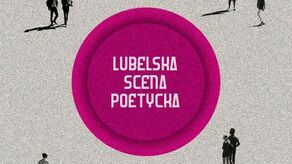 Święto poezji w Lublinie. Wraca Festiwal Lubelska Scena Poetycka