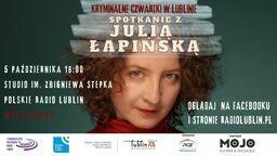 Spotkanie z Julią Łapińską w Radiu Lublin