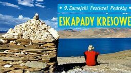 Eskapady Kresowe. Zamojski Festiwal Podróży już po raz 9