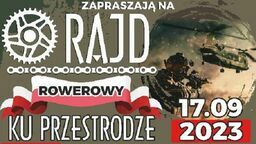 Rowerzyści przejadą 20 kilometrów w rajdzie "Ku Przestrodze"