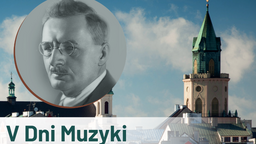 Koncert w rocznicę urodzin Ludomira Michała Rogowskiego