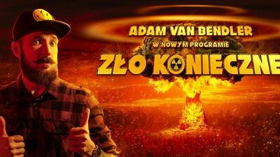 Czołowy polski stand - uper Adam van Bendler w Lublinie