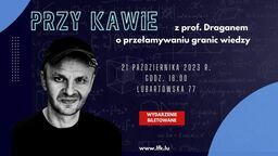 Spotkanie z Andrzejem Draganem przy Lubartowskiej 77