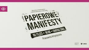 Papierowe manifesty. Warsztaty w Chatce Żaka