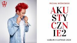 Michał Wiśniewski z Ich Troje w akustycznej odsłonie