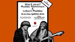 Święto bluesa w Łukowie. Zagrają: Muddy Manninen & Leburn Maddox 