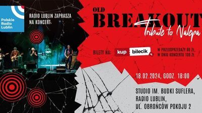 Hołd dla Tadeusza Nalepy. Old Breakout w Radio Lublin