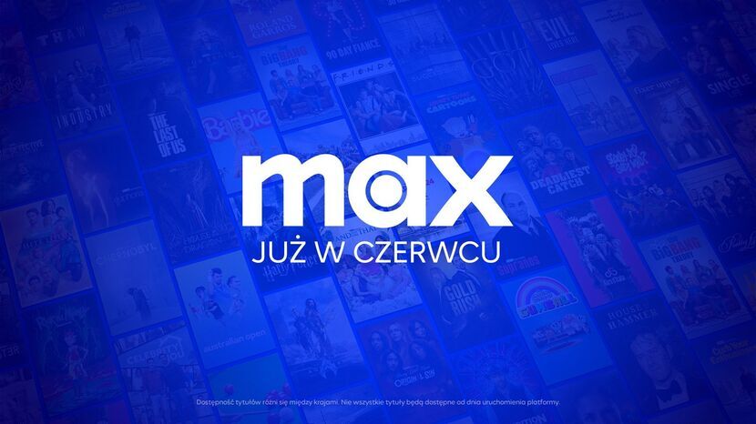 Platforma streamingowa Max w Polsce ruszy w czerwcu