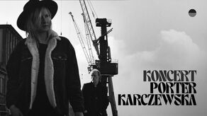 Koncert: Porter/Karczewska w Teatrze Starym