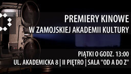 Piątki w kinie. W sali „Od A do Z” tylko premiery