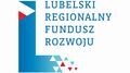 Lubelski Regionalny Fundusz Rozwoju z pomocą de minimis. 300 tys. euro wsparcia dla przedsiębiorcy