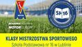 SP 16 w Lublinie prowadzi nabór do klasy IV mistrzostwa sportowego w piłce nożnej