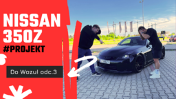 Test. Pojazd marzenie. Nissan 350z - Do Wozu! odc.3