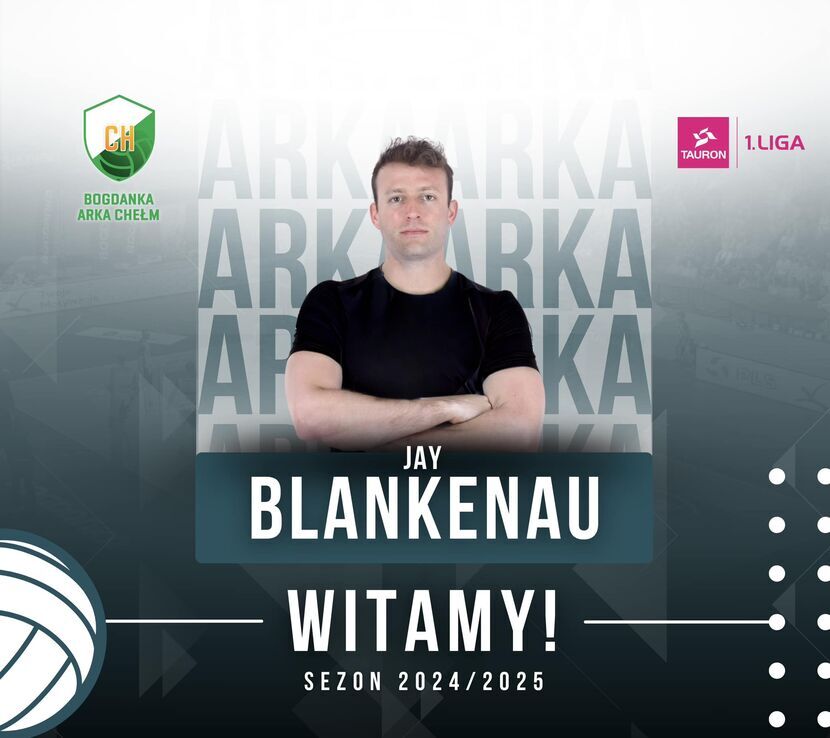 Jay Blankenau – nowy rozgrywający Bogdanki Arki Chełm